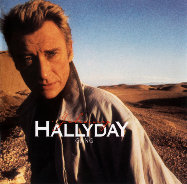 Johnny Hallyday - Gang | Mercury (830 756-2)