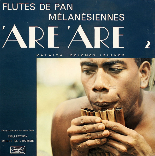 'Are'are - Flutes De Pan Mélanésiennes - Malaita - Solomon Islands - Vol. 2 | Disques Vogue (LDM 30105) - 2 'Are'are - Flutes De Pan Mélanésiennes - Malaita - Solomon Islands - Vol. 2 | Disques Vogue (LDM 30105) - 2