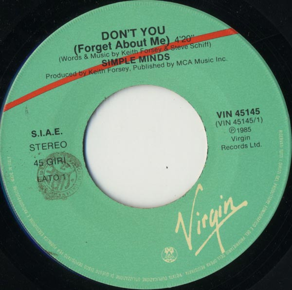 Simple Minds - Don't You (Forget About Me) | Virgin (VIN 45145) - 3