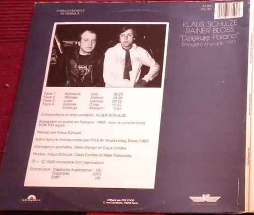 Klaus Schulze & Rainer Bloss - Dziękuję Poland (Enregistré En Public 1983) | Polydor (817 620-1) - 2