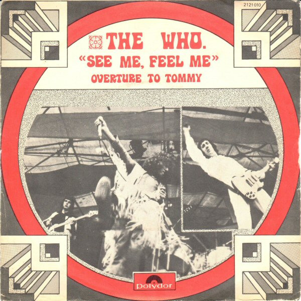 The Who - See Me, Feel Me / Overture To Tommy | Polydor (2121 010) - main