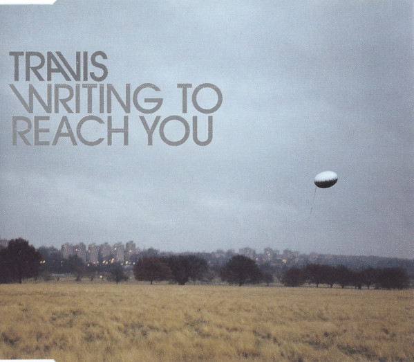 Travis - Writing To Reach You | Independiente (ISM 666823-2)
