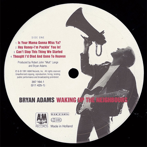 Bryan Adams - Waking Up The Neighbours | A&M Records (397 164-1) - 3 Bryan Adams - Waking Up The Neighbours | A&M Records (397 164-1) - 3