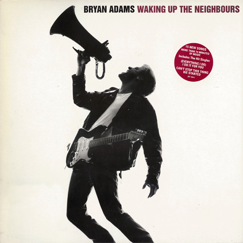 Bryan Adams - Waking Up The Neighbours | A&M Records (397 164-1) - main Bryan Adams - Waking Up The Neighbours | A&M Records (397 164-1) - main