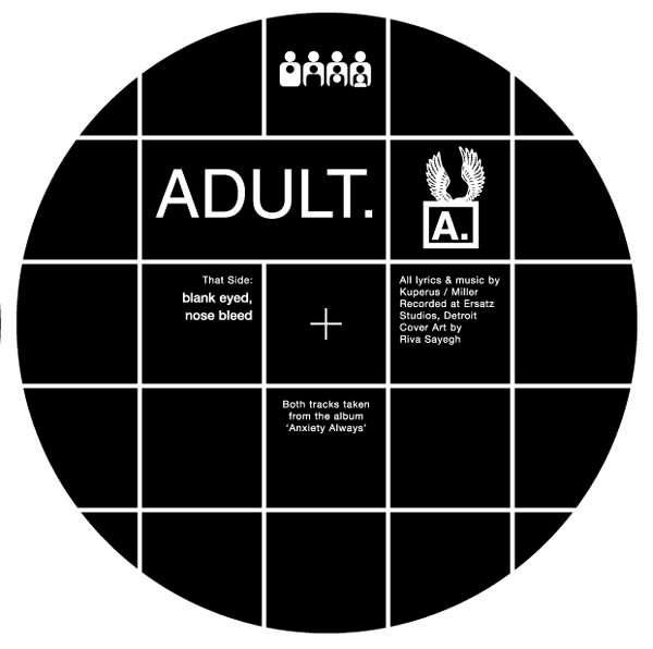 ADULT. - Shake Your Head / Blank Eyed, Nose Bleed | Clone (C#30) - 4