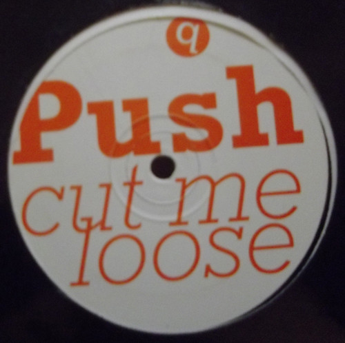 Push - Ice / Cut Me Loose | Not On Label (P 001) - main