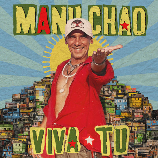 Manu Chao - Viva Tu | Because Music (BEC5613919) - main