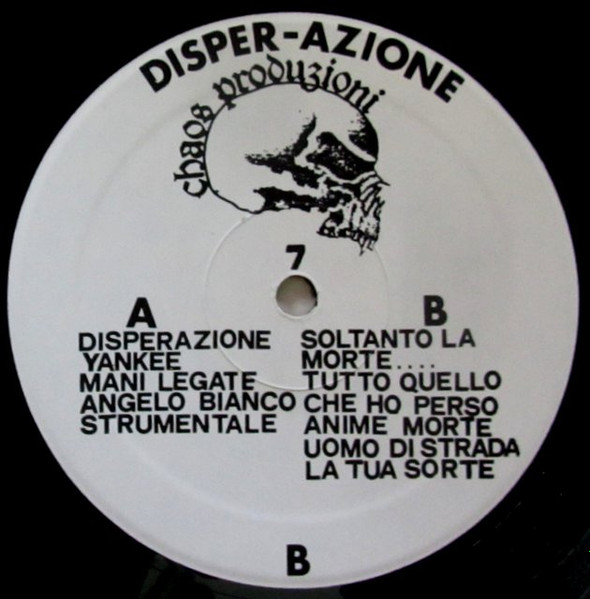 Disper-Azione - Soltanto La Morte... ...Potrà Fermarci | Chaos Produzioni (7) - 3 Disper-Azione - Soltanto La Morte... ...Potrà Fermarci | Chaos Produzioni (7) - 3