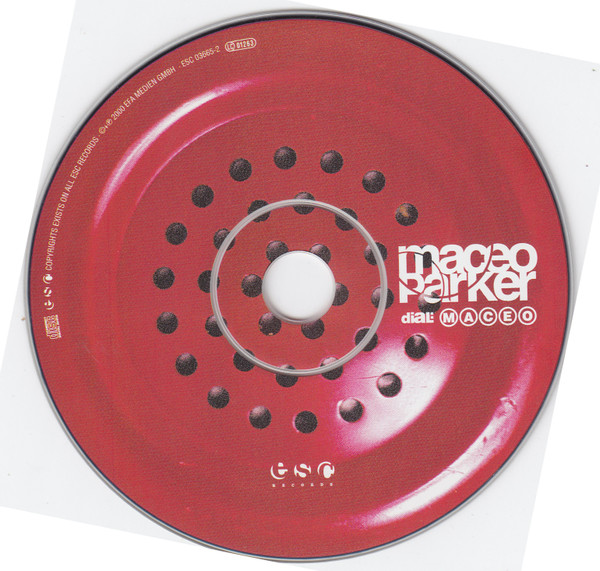 Maceo Parker - Dial: Maceo | ESC Records (ESC 03665-2) - 3