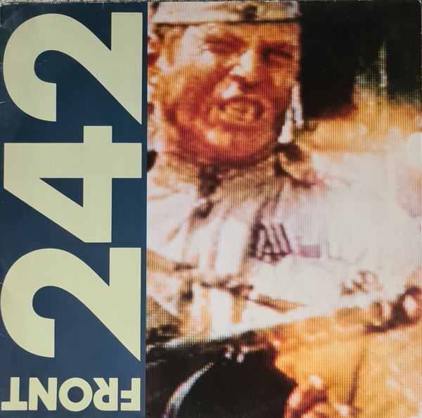 Front 242 - Politics Of Pressure | Another Side (SIDE 8505) - main