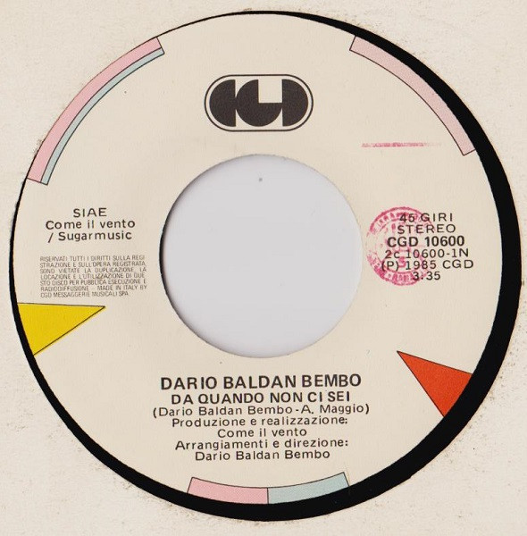Dario Baldan Bembo - Da Quando Non Ci Sei (Una Volta Ancora) | CGD (CGD 10600) - 3