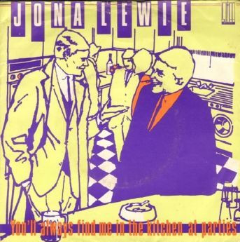 Jona Lewie - You'll Always Find Me In The Kitchen At Parties | Stiff Records (BUY 73)
