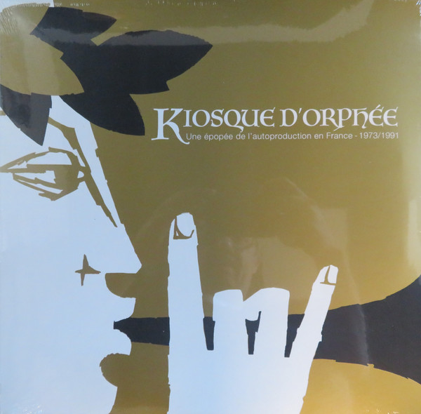 Various - Kiosque D'Orphée (Une Epopée De L'Autoproduction En France - 1973/1991) | Born Bad Records (BB166LP)