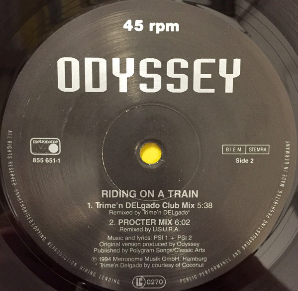 Odyssey - Riding On A Train (Remixes) | Metronome (855 651-1) - 2