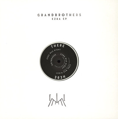 Grandbrothers - Ezra EP | Film (FILM001)