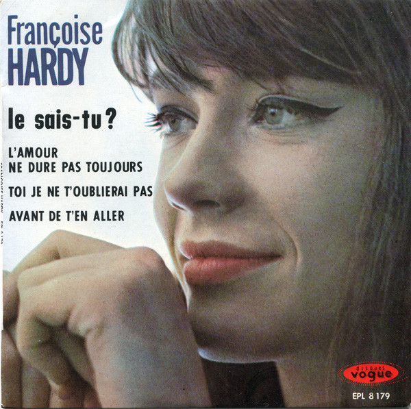 Françoise Hardy - Le Sais-tu? | Disques Vogue (EPL 8 179) - main