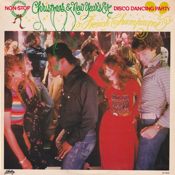 French Champagne - Non Stop Christmas & New Year's Eve Disco Dancing Party | Sterling (ST 4810) - main French Champagne - Non Stop Christmas & New Year's Eve Disco Dancing Party | Sterling (ST 4810) - main