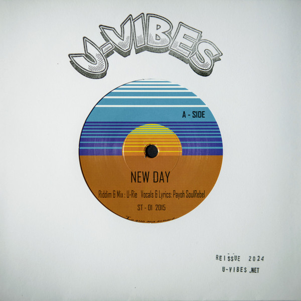 Payoh SoulRebel / U-Rie - New Day / Be Thankful (Instrumental Version) | u-vibes (ST-01) - 2