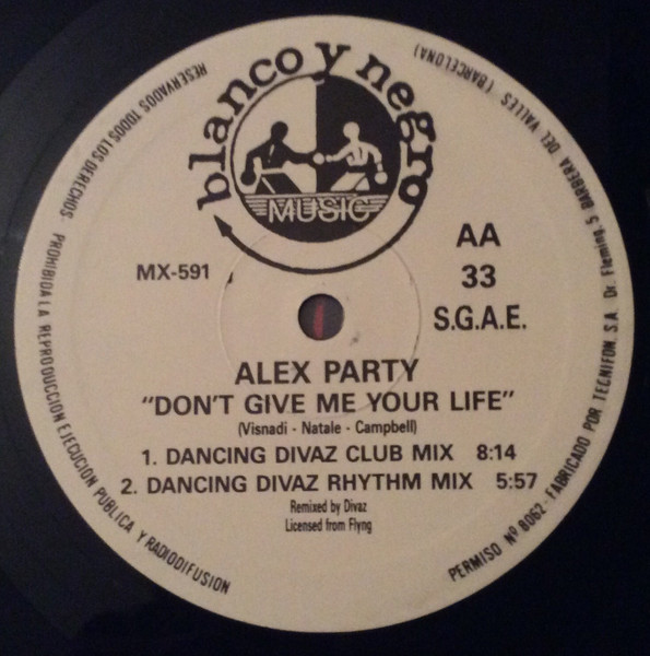 Alex Party - Don't Give Me Your Life (UK Remixes) | Blanco Y Negro (MX 591) - 4