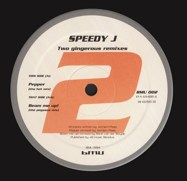 Speedy J - Two Gingerous Remixes | Beam Me Up! (BMU 002) - main Speedy J - Two Gingerous Remixes | Beam Me Up! (BMU 002) - main