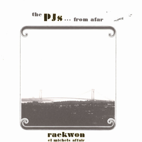 Raekwon & El Michels Affair - The PJs... From Afar | Truth & Soul (TS-015)