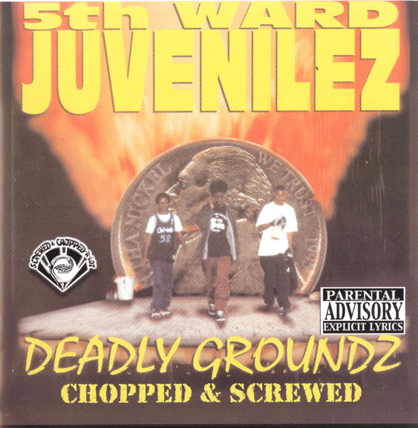 5th Ward Juvenilez - Deadly Groundz - Chopped & Screwed | Rap-A-Lot Records (none)