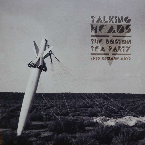 Talking Heads - The Boston Tea Party (1979 Broadcasts) | Let Them Eat Vinyl (LETV240LP) - main Talking Heads - The Boston Tea Party (1979 Broadcasts) | Let Them Eat Vinyl (LETV240LP) - main