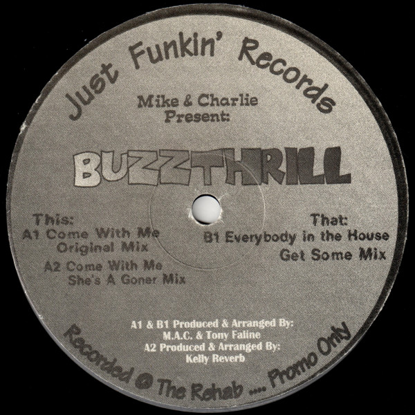 Buzzthrill - Everybody In The House | Just Funkin Records (JFR 001)
