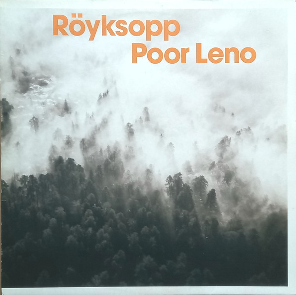 Röyksopp - Poor Leno | Wall Of Sound (WALLT073)