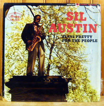 Sil Austin - Sil Austin Plays Pretty For The People | Mercury (MG 20424) - main Sil Austin - Sil Austin Plays Pretty For The People | Mercury (MG 20424) - main