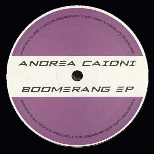 Andrea Caioni - Boomerang EP | Hoarder (HOARD002)