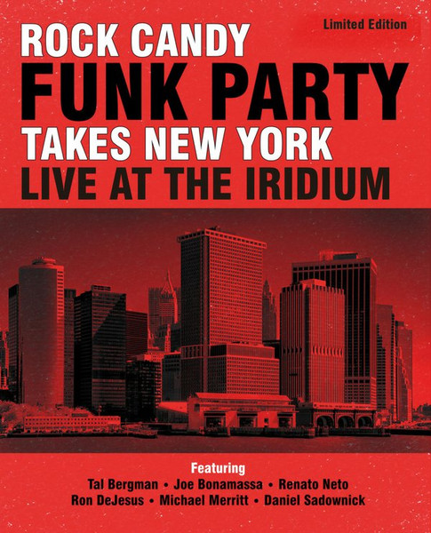 Rock Candy Funk Party - Takes New York Live At The Iridium | Provogue (PRD 7433 7) - main