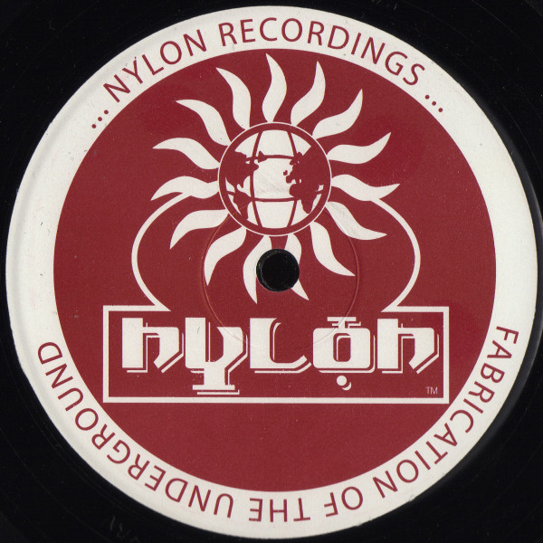 Jaymz Nylon - A Side | Nylon Recordings (NYLR06-S) - 2