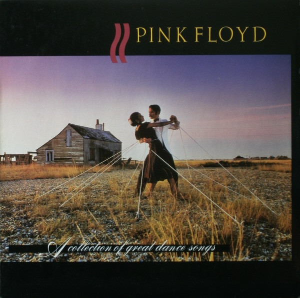 Pink Floyd - A Collection Of Great Dance Songs | Harvest (11C 076-07575) - main