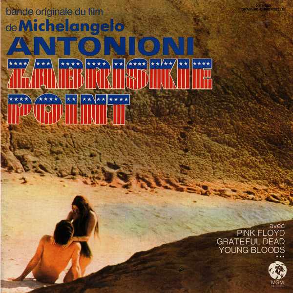 Various - Zabriskie Point (Bande Originale Du Film De Michelangelo Antonioni) | MGM Records (2 315 002) - main
