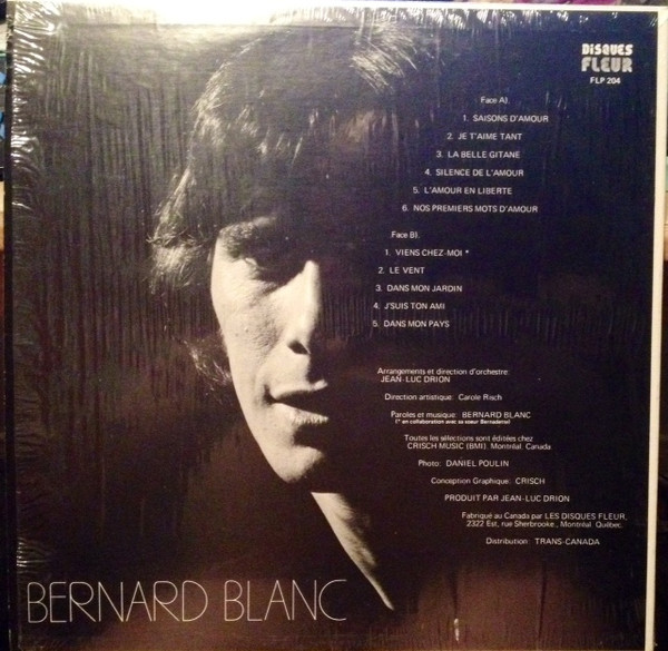 Bernard Blanc - Bernard Blanc | Les Disques Fleur Inc. (FLP 204) - 2