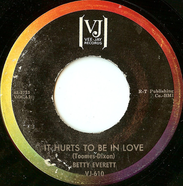 Betty Everett - It Hurts To Be In Love | Vee Jay Records (VJ-610)