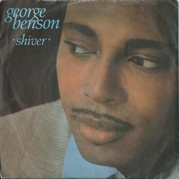 George Benson - Shiver | Warner Bros. Records (W8523)