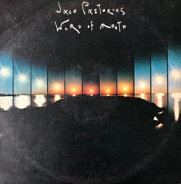 Jaco Pastorius - Word Of Mouth | Warner Bros. Records (BSK 3535) - main Jaco Pastorius - Word Of Mouth | Warner Bros. Records (BSK 3535) - main