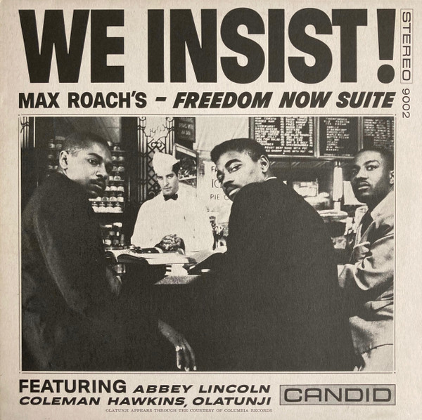 Max Roach - We Insist! Max Roach's Freedom Now Suite | Candid (CS 9002) - 3