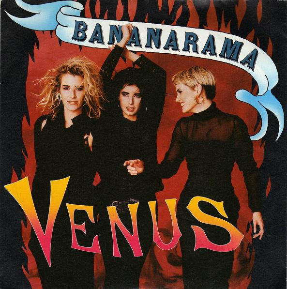 Bananarama - Venus | Metronome (886 056-7)