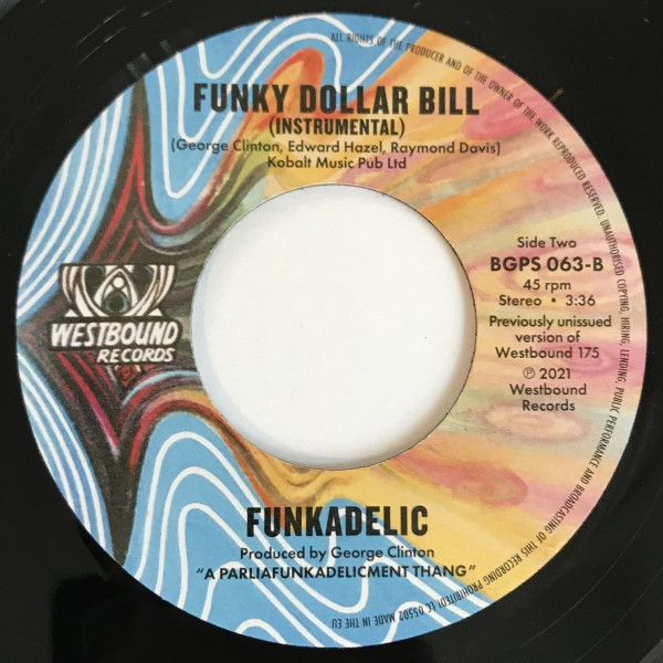 Funkadelic - Funky Dollar Bill | BGP Records (BGPS 063) - 2 Funkadelic - Funky Dollar Bill | BGP Records (BGPS 063) - 2