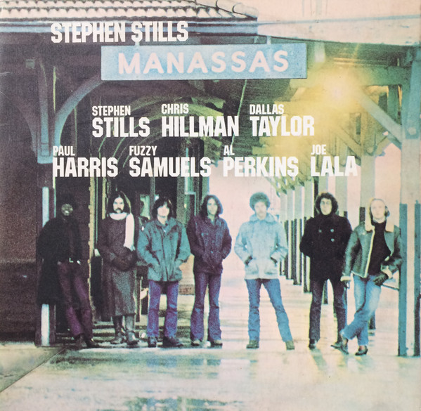 Stephen Stills , Manassas - Manassas | Atlantic (60 021) - main Stephen Stills , Manassas - Manassas | Atlantic (60 021) - main