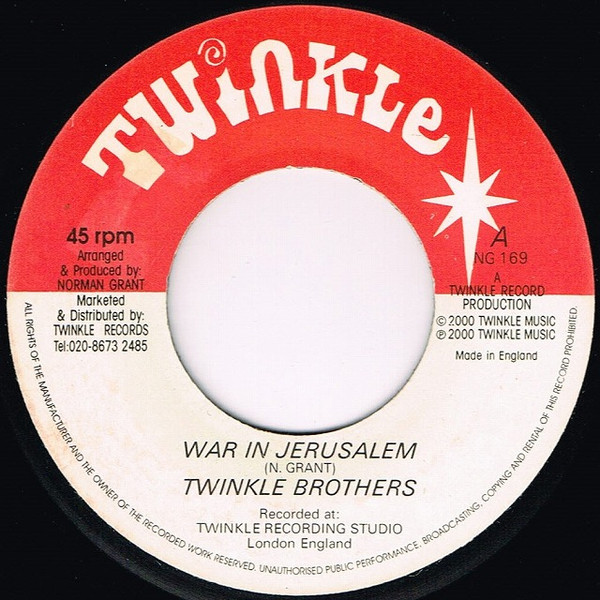 Twinkle Brothers - War In Jerusalem | Twinkle Music (NG 169)