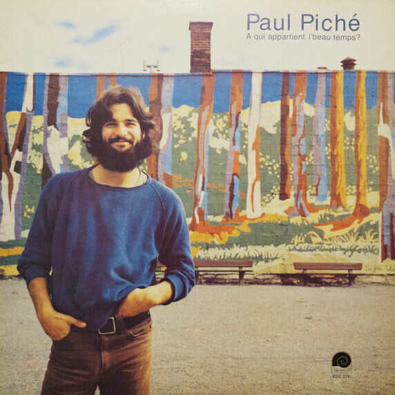 Paul Piché - À Qui Appartient Le Beau Temps? | L'Escargot (ESC 378) - main Paul Piché - À Qui Appartient Le Beau Temps? | L'Escargot (ESC 378) - main