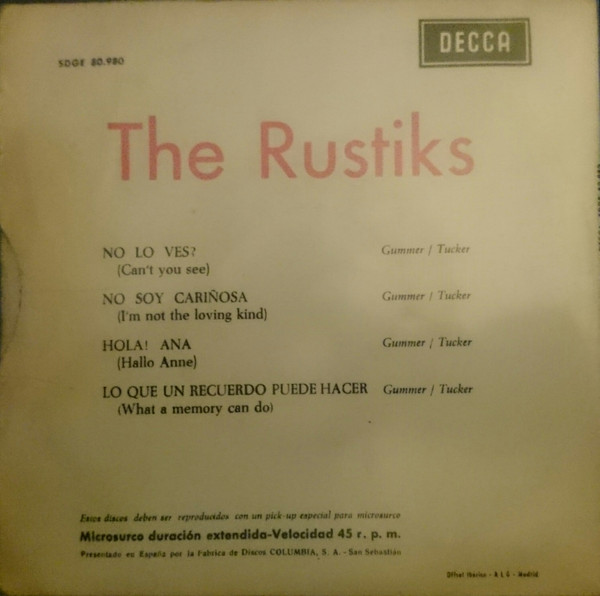 The Rustiks - No Lo Ves? / No Soy Cariñosa / Hola? Ana / Lo Que Un Recuerdo Puede Hacer | Decca (SDGE 80.980) - 2