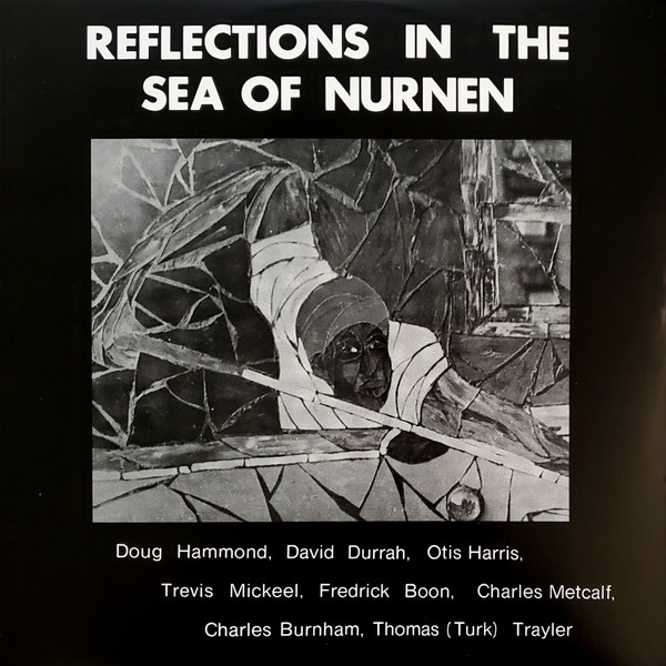 Doug Hammond & David Durrah - Reflections In The Sea Of Nurnen | Tribe (TRCD4009)