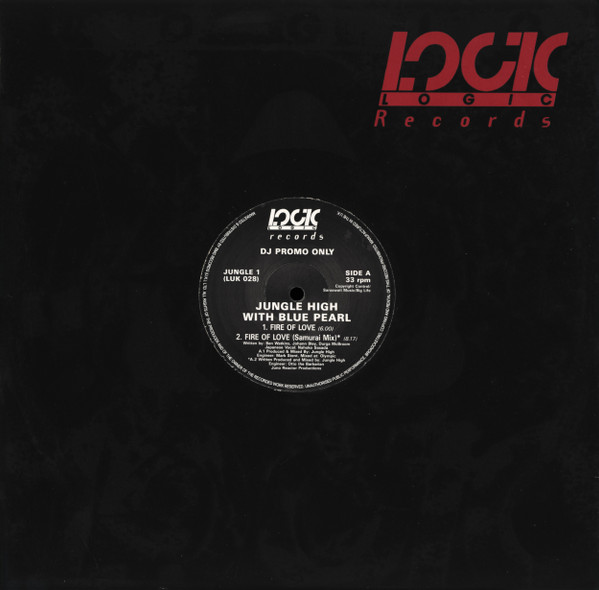 Jungle High With Blue Pearl - Fire Of Love | Logic Records (JUNGLE 1) - 3