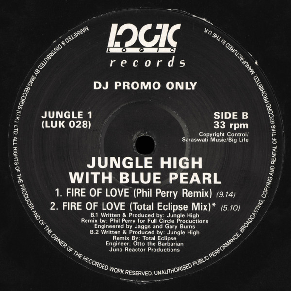 Jungle High With Blue Pearl - Fire Of Love | Logic Records (JUNGLE 1) - 2