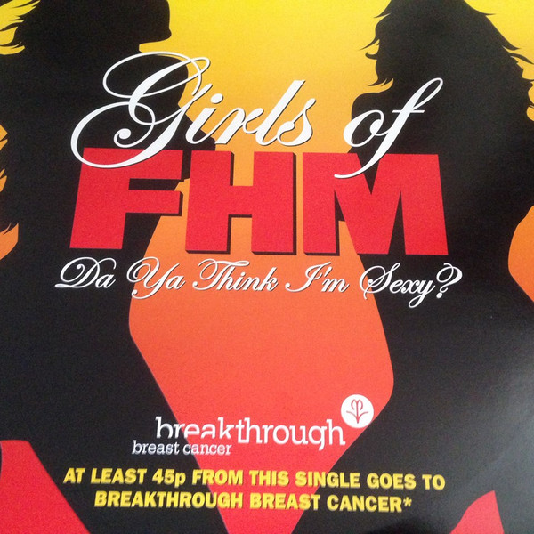Girls Of FHM - Da Ya Think I'm Sexy? | 2 Play Records (UK) (2PSLV03) - main